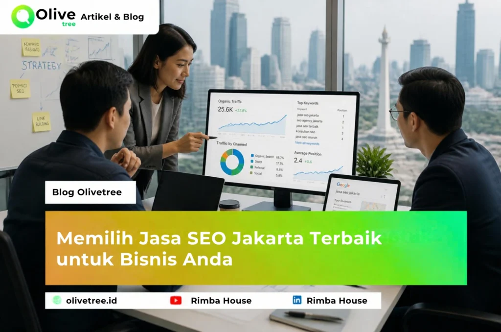 Memilih Jasa SEO Jakarta Terbaik Untuk Bisnis Anda