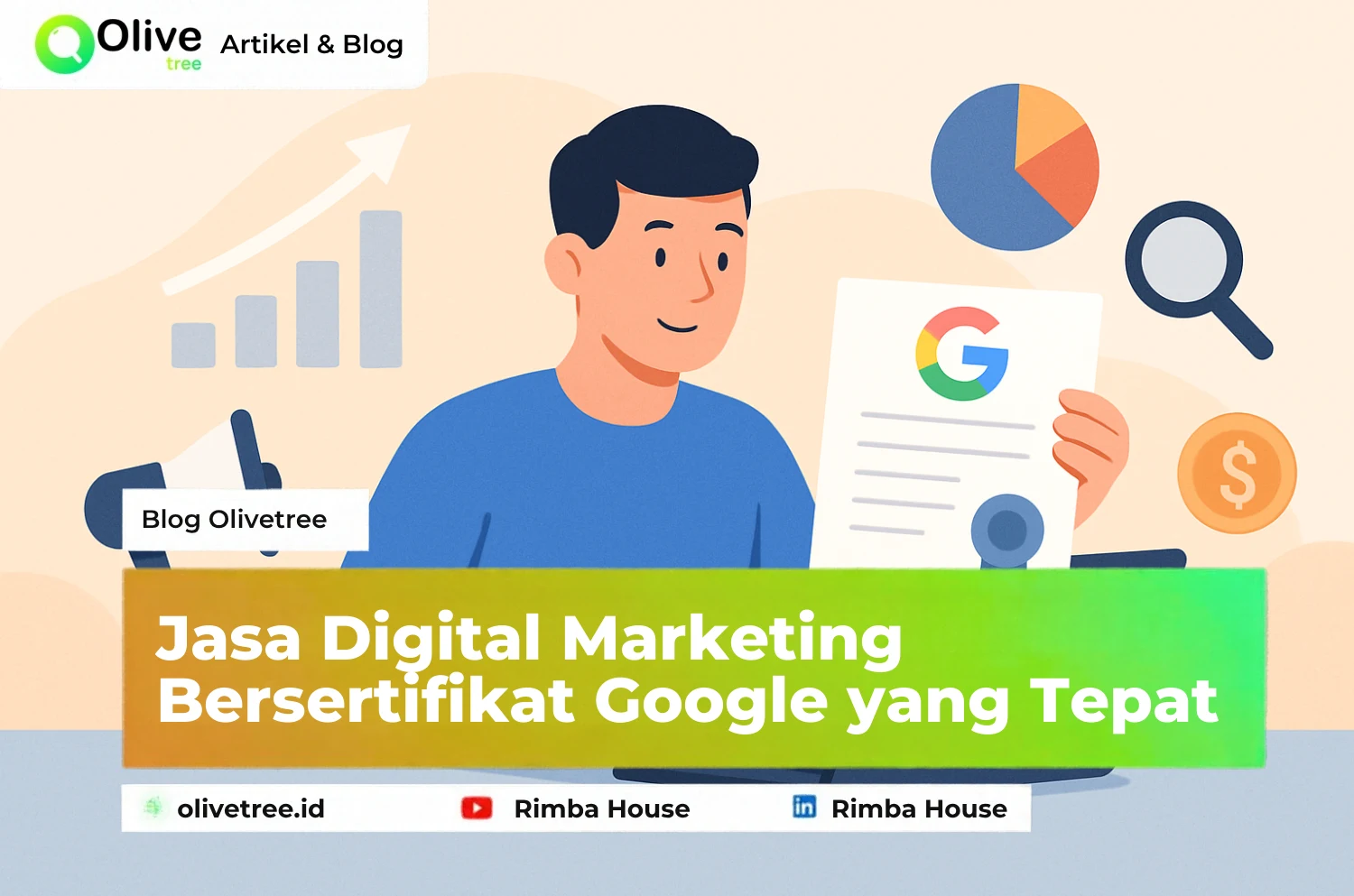 Jasa Digital Marketing Bersertifikat Google yang Tepat